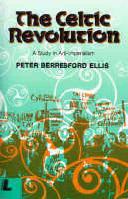 Llun o 'The Celtic Revolution' 
                              gan Peter Berresford Ellis